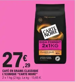 E.Leclerc CARTE NOIRE CAFÉ EN GRAINS CLASSIQUE offre