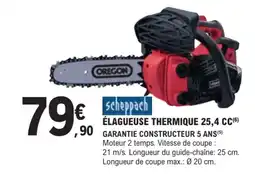 E.Leclerc Brico Scheppach Élagueuse thermique 25,4 CC offre