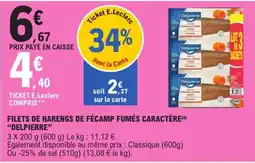E.Leclerc Delpierre Filets de harengs de Fécamp fumés caractère offre