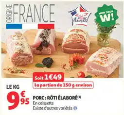 Auchan Supermarché PORC : RÔTI ÉLABORÉ offre