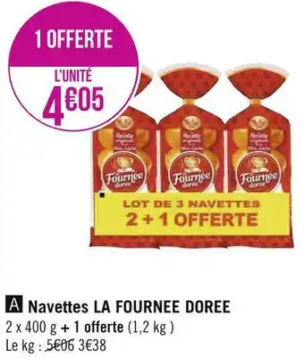Géant Casino La fournee doree navettes offre