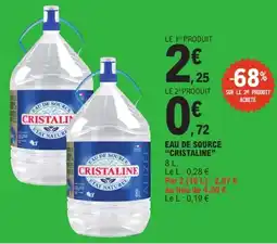E.Leclerc CRISTALINE EAU DE SOURCE offre