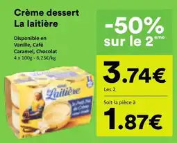 Hmarket La laitière Crème dessert offre