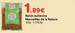Hmarket Merveilles de la Nature Raisin sultanine offre