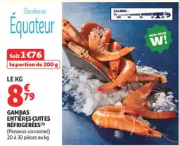 Auchan Supermarché GAMBAS ENTIERES CUITES RÉFRIGÉRÉES offre