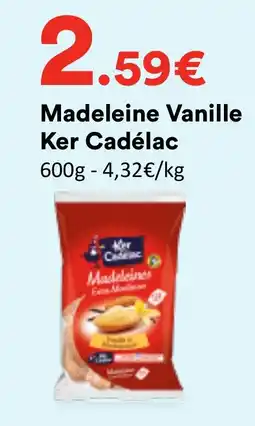 Hmarket Ker Cadélac Madeleines offre