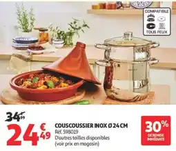 Auchan Supermarché COUSCOUSSIER INOX offre