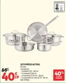 Auchan Supermarché SET 8 PIÈCES ACTUEL offre