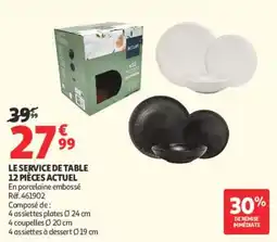 Auchan Supermarché ACTUEL LE SERVICE DE TABLE offre
