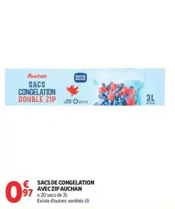 Auchan Supermarché Auchan Sacs de congélation offre
