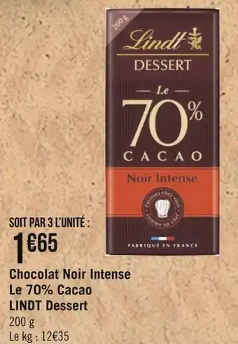 Géant Casino Lindt chocolat noir intense le 70% cacao dessert offre