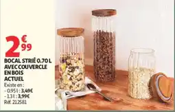 Auchan ACTUEL Bocal strié offre
