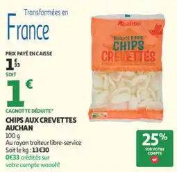 Auchan Auchan Chips aux crevettes offre