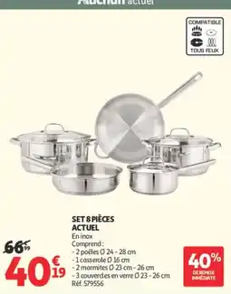Auchan ACTUEL Set 8 pièces offre