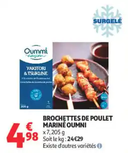 Auchan Oummi BROCHETTES DE POULET offre