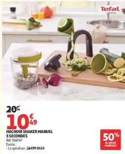 Auchan Tefal HACHOIR SHAKER MANUEL offre