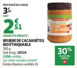 Auchan ETHIQUABLE Beurre de cacahuètes offre