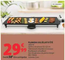Auchan SCHNEIDER PLANCHA XXL ÉCLAT D'ÉTÉ offre