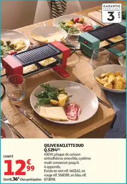 Auchan QILIVE RACLETTE DUO offre