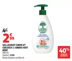 Auchan L'ARBRE VERT GEL LAVANT CORPS ET CHEVEUX BÉBÉ offre