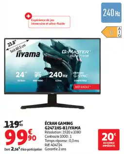 Auchan Iiyama ÉCRAN GAMING G2471HS-B1IYAMA offre