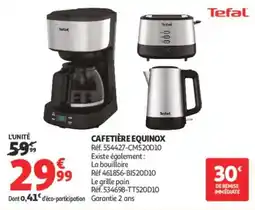 Auchan Tefal CAFETIÈRE EQUINOX offre