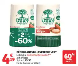 Auchan L'ARBRE VERT Déodorants billes offre