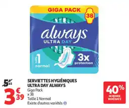 Auchan always serviettes hygiéniques ultra day offre