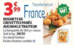 Auchan AUCHAN LE TRAITEUR BEIGNETS DE CREVETTES PANÉS offre
