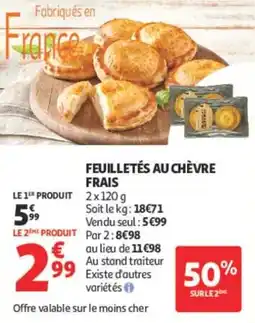 Auchan FEUILLETÉS AU CHÈVRE FRAIS offre