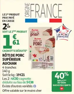 Auchan Auchan Rôti de porc offre