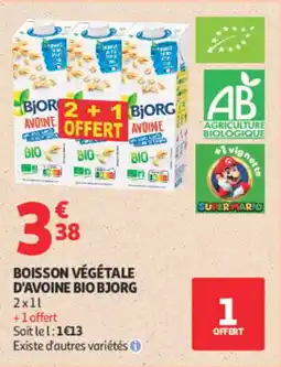 Auchan BJORG BOISSON VÉGÉTALE D'AVOINE BIO offre