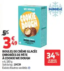Auchan WE DOUGH Cookie Dough offre