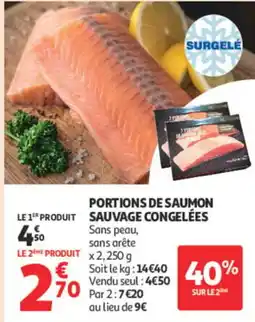 Auchan PORTIONS DE SAUMON SAUVAGE CONGELÉES offre
