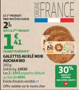 Auchan AUCHAN BIO GALETTES AU BLÉ NOIR offre