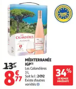Auchan Les Calandières Méditerranée offre