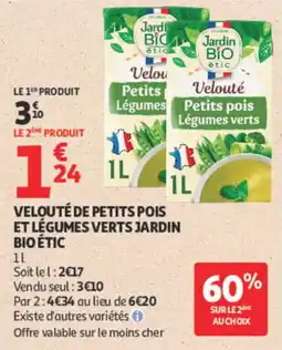 Auchan Jardin Bio Étic Velouté de petits pois et légumes verts offre