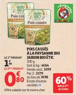 Auchan Jardin Bio Étic Pois cassés offre