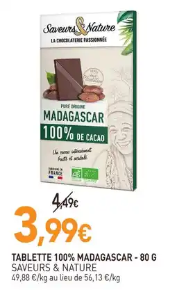 naturéO Saveurs & nature tablette 100% madagascar - 80 g offre