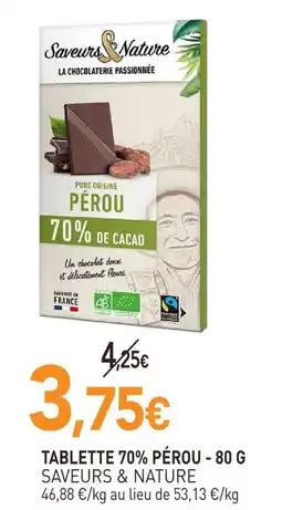 naturéO Saveurs & nature tablette 70% pérou offre