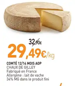 naturéO Chaux de gilley comté 12/14 mois aop offre
