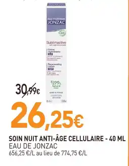 naturéO Eau de jonzac sublimactive soin nuit anti-âge cellulaire - 40 ml offre