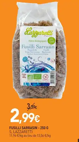 naturéO S. lazzaretti fusilli sarrasin - 250 g offre