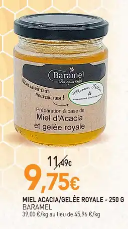 naturéO Baramel miel acacia/gelée royale - 250 g offre