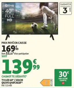 Auchan Qilive TV LED 40" offre