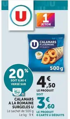 Hyper U U - calamars a la romaine surgeles offre