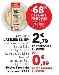 Hyper U Blini - aperitif l'atelier offre