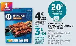 Hyper U U - brochettes de poulet asiatique surgelees offre