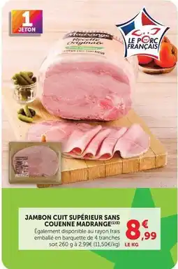 Super U Madrange - jambon cuit supérieur sans couenne offre