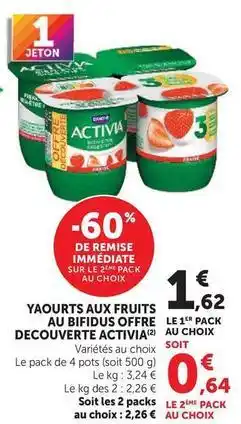 Hyper U Danone - yaourts aux fruits au bifidus offre devouverte activia offre